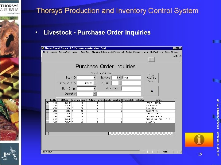 Thorsys Production and Inventory Control System 19 All Rights Reserved - Thorsys Australia Pty