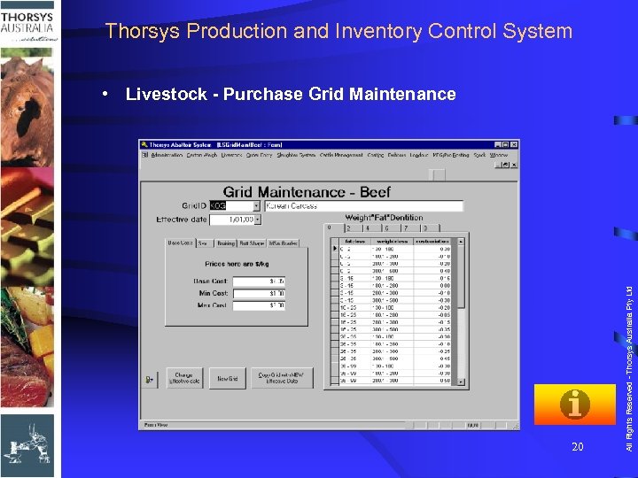 Thorsys Production and Inventory Control System 20 All Rights Reserved - Thorsys Australia Pty