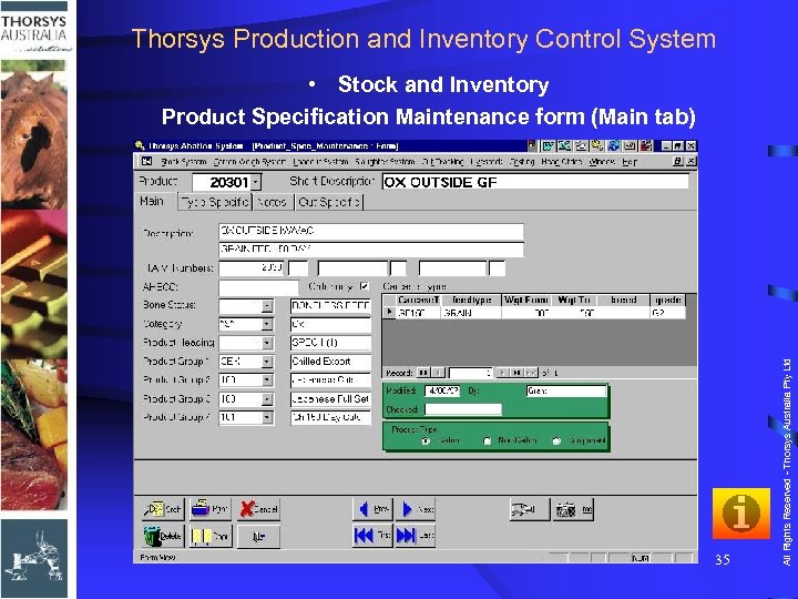 Thorsys Production and Inventory Control System 35 All Rights Reserved - Thorsys Australia Pty