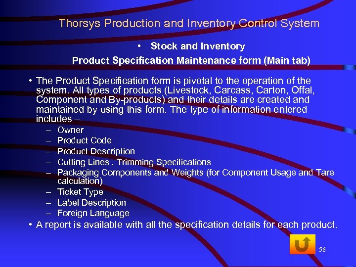 Thorsys Production and Inventory Control System • Stock and Inventory Product Specification Maintenance form