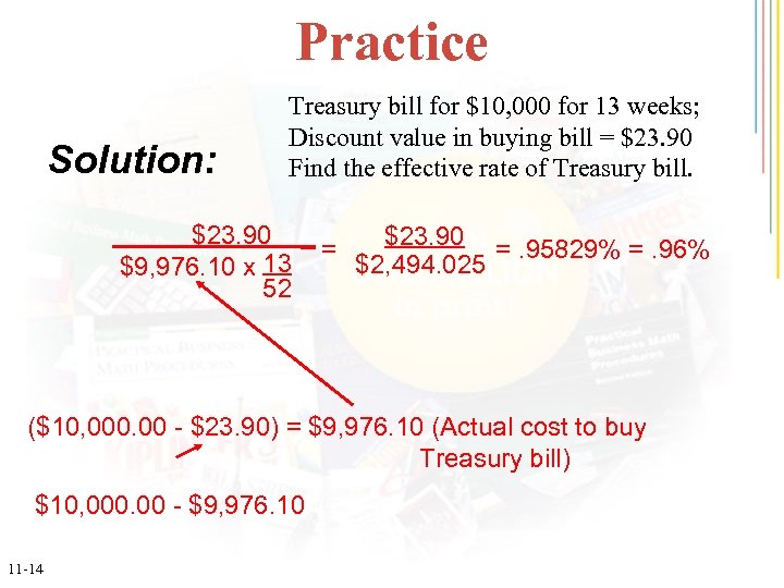 Practice Solution: Treasury bill for $10, 000 for 13 weeks; Discount value in buying