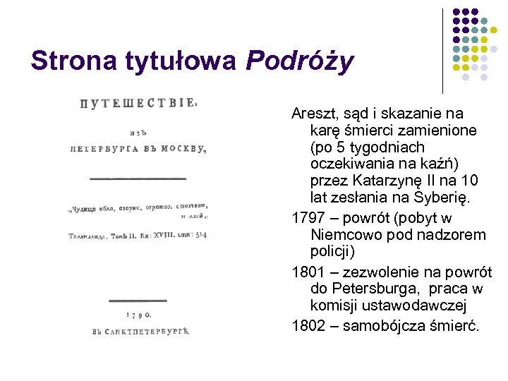 Strona tytułowa Podróży Areszt, sąd i skazanie na karę śmierci zamienione (po 5 tygodniach