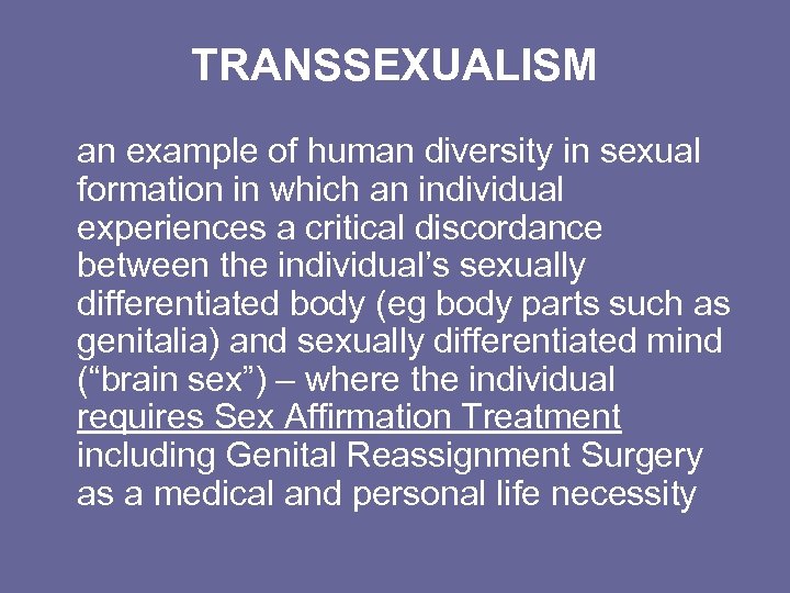 Diversity In Sexual Formation And The Tyranny Of