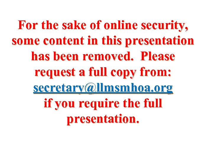 For the sake of online security, some content in this presentation has been removed.