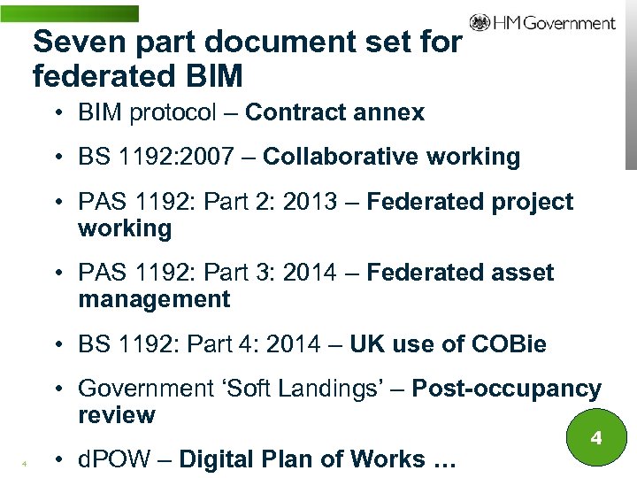 Seven part document set for federated BIM • BIM protocol – Contract annex •