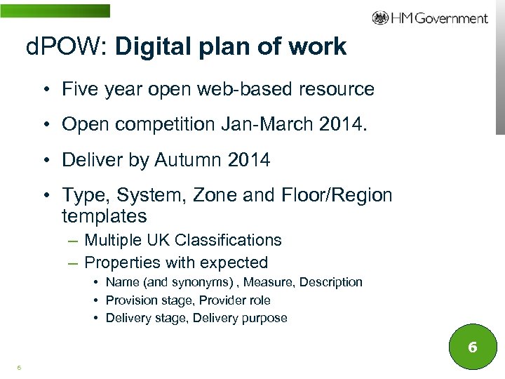 d. POW: Digital plan of work • Five year open web-based resource • Open