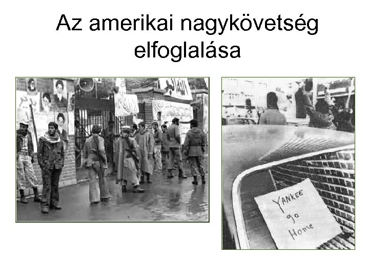 Az amerikai nagykövetség elfoglalása 