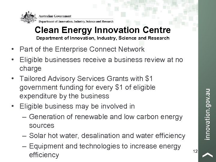 Clean Energy Innovation Centre Department of Innovation, Industry, Science and Research • Part of