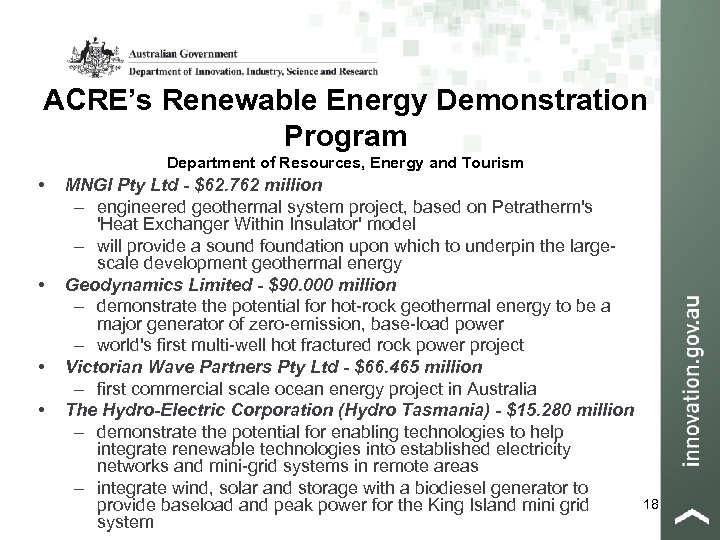 ACRE’s Renewable Energy Demonstration Program Department of Resources, Energy and Tourism • • MNGI