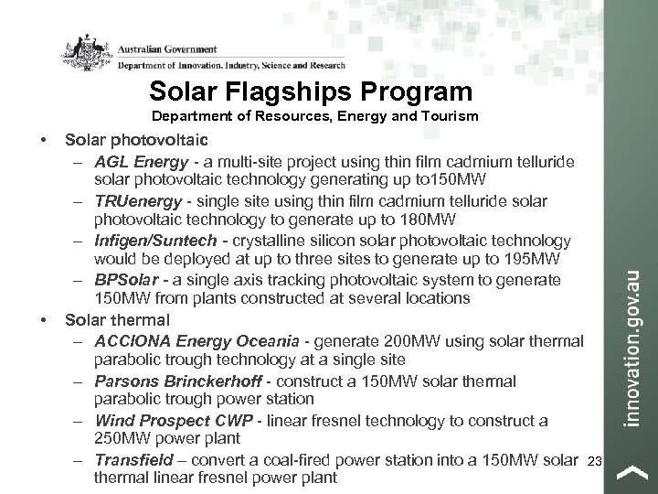 Solar Flagships Program Department of Resources, Energy and Tourism • • Solar photovoltaic –