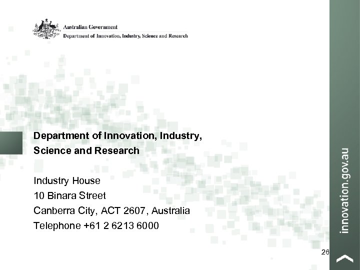 Department of Innovation, Industry, Science and Research Industry House 10 Binara Street Canberra City,
