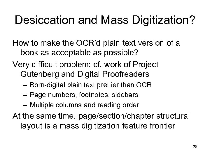 Desiccation and Mass Digitization? How to make the OCR’d plain text version of a