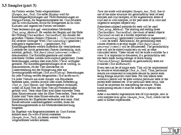 3. 5 Samples (part 3) An Partien werden Tests vorgenommen (Sample_has_Test). Die selbe Struktur