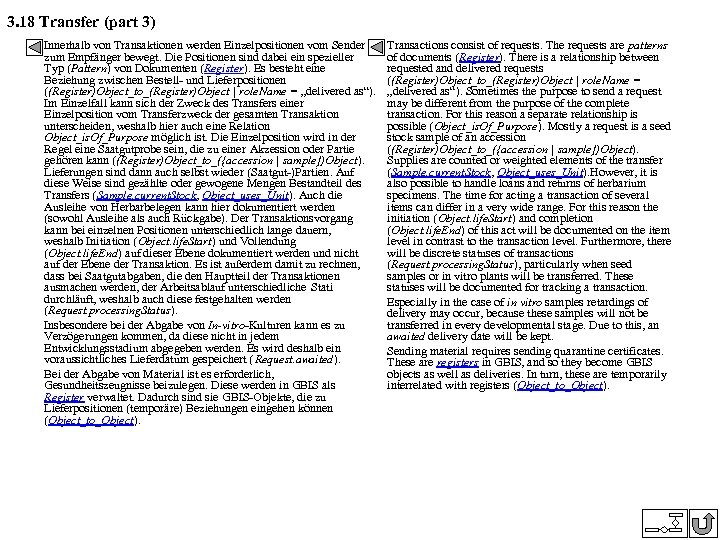 3. 18 Transfer (part 3) Innerhalb von Transaktionen werden Einzelpositionen vom Sender zum Empfänger