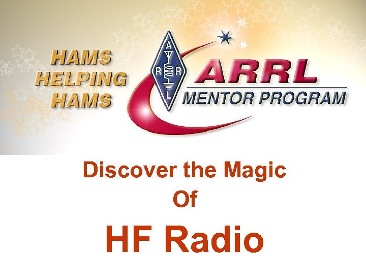 Discover the Magic Of HF Radio 