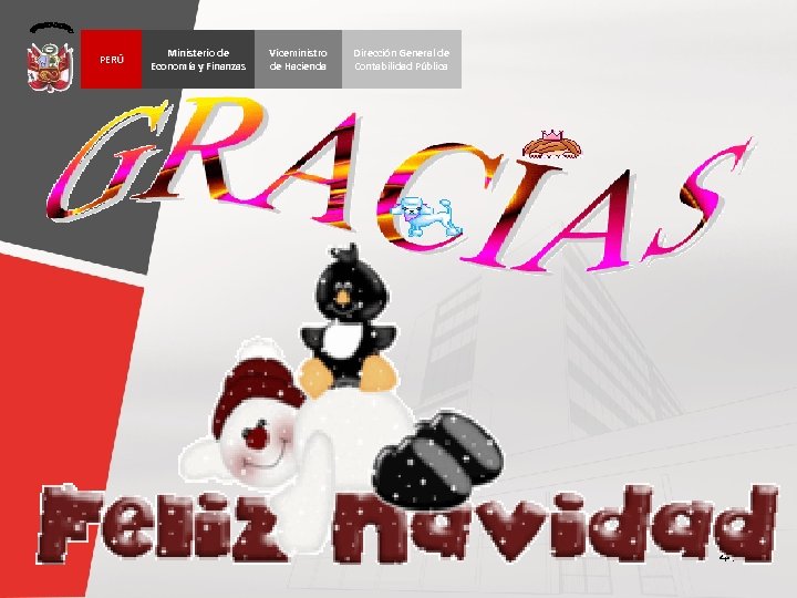 PERÚ Ministerio de Economía y Finanzas Viceministro de Hacienda Dirección General de Contabilidad Pública