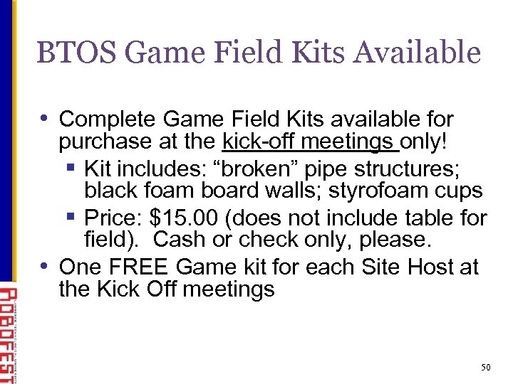 BTOS Game Field Kits Available • Complete Game Field Kits available for purchase at