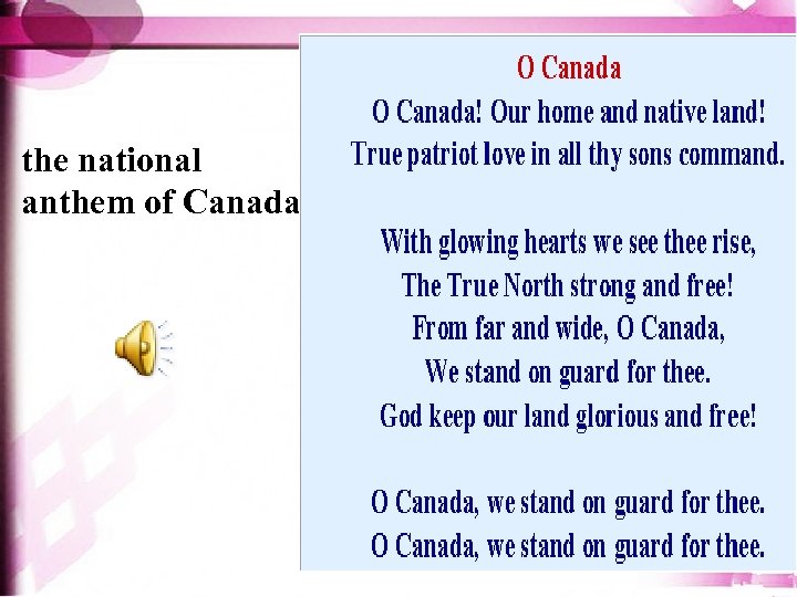 the national anthem of Canada 
