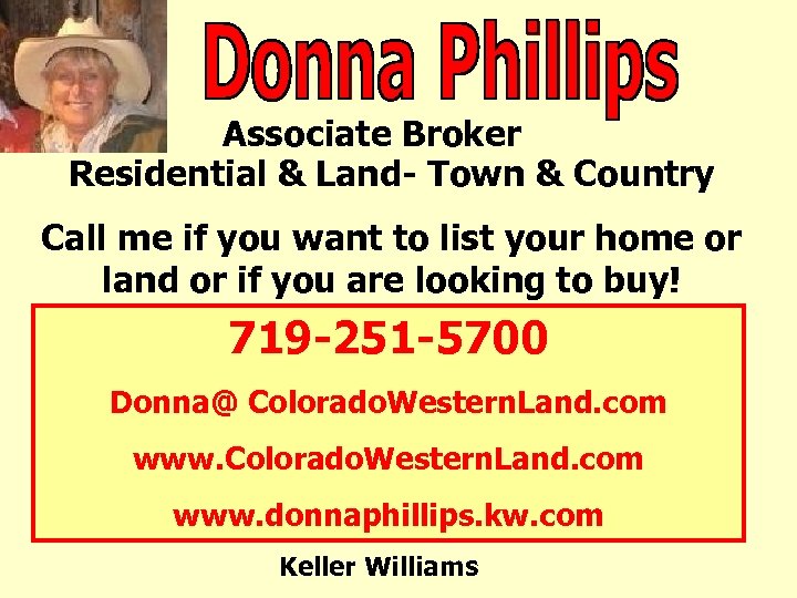 Associate Broker Residential & Land- Town & Country Call me if you want to