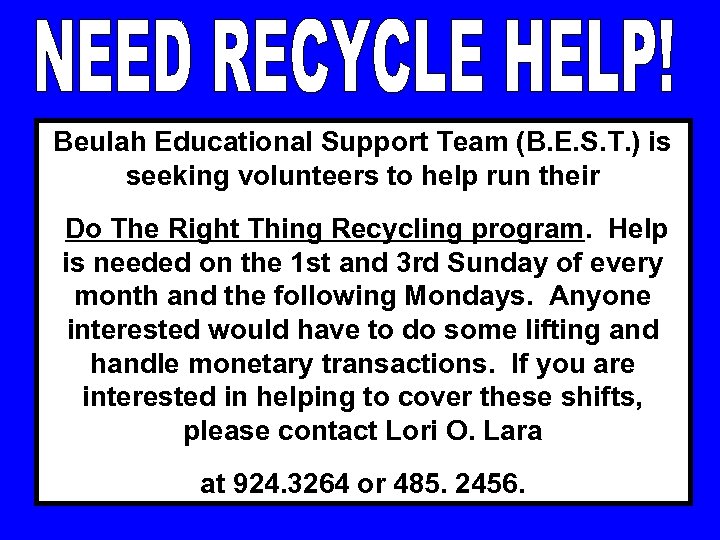 Beulah Educational Support Team (B. E. S. T. ) is seeking volunteers to help