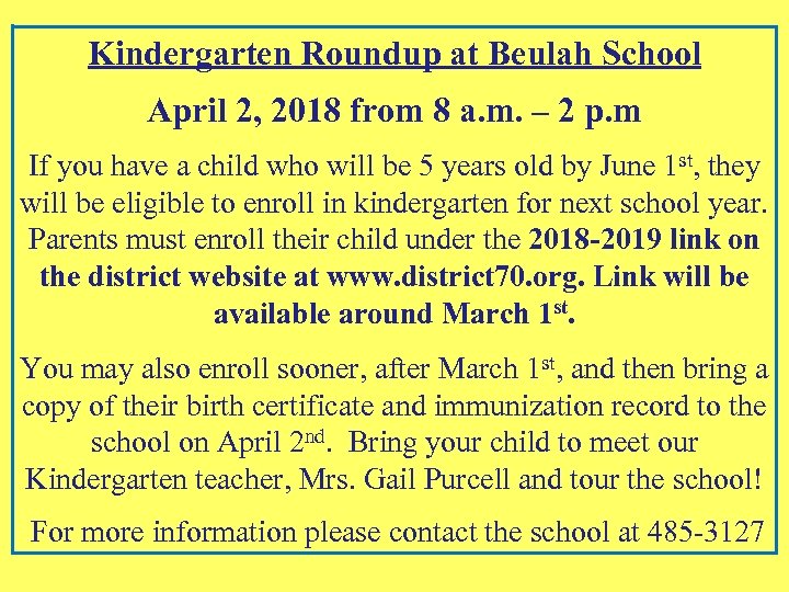 Kindergarten Roundup at Beulah School April 2, 2018 from 8 a. m. – 2