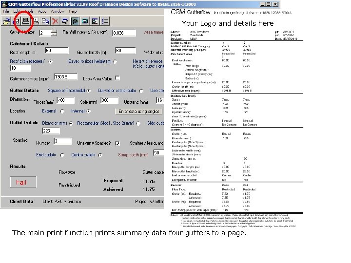 Your Logo and details here The main print function prints summary data four gutters
