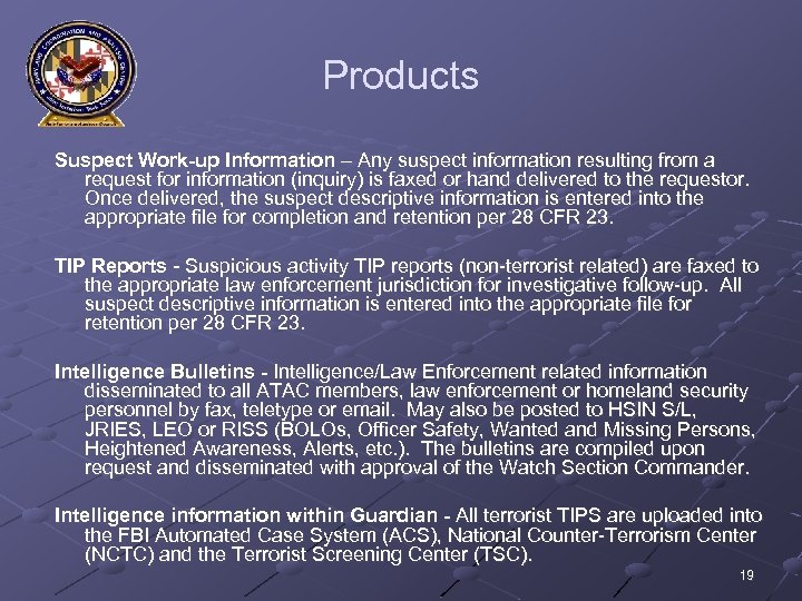 Products Suspect Work-up Information – Any suspect information resulting from a request for information