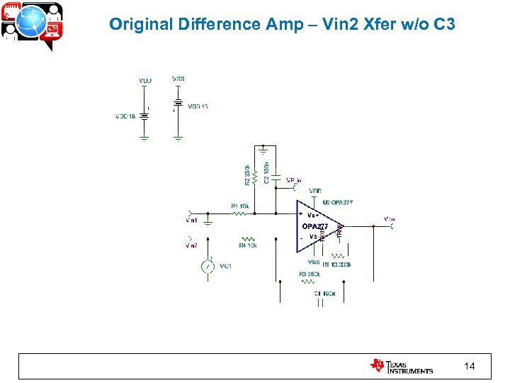 Original Difference Amp – Vin 2 Xfer w/o C 3 14 