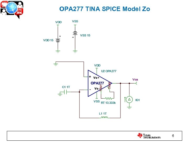 OPA 277 TINA SPICE Model Zo 6 