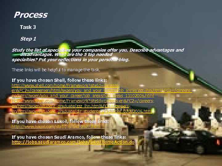 Process Task 3 Step 1 Study the list of specialties your companies offer you.