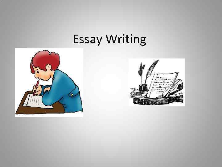 Essay Writing 