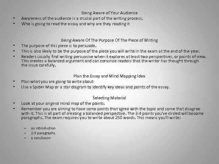  • • • Being Aware of Your Audience Awareness of the audience is