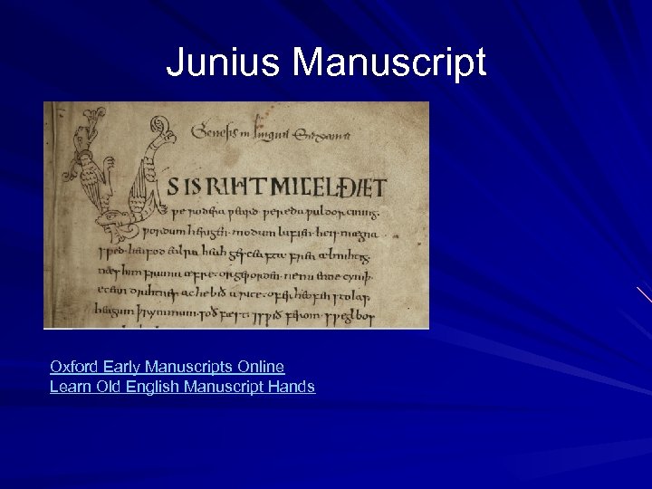 Junius Manuscript Oxford Early Manuscripts Online Learn Old English Manuscript Hands 