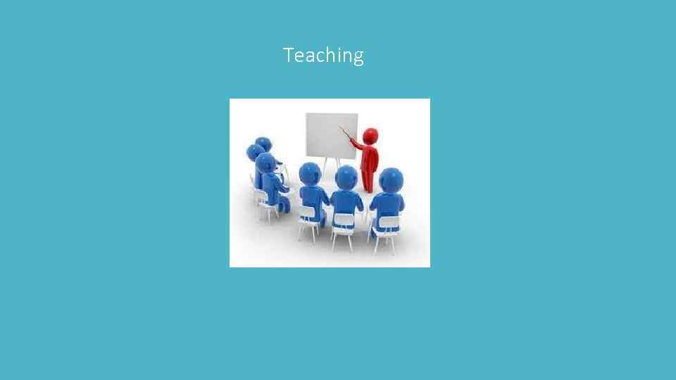 Teaching 