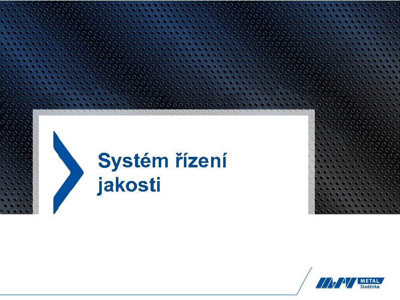 Systém řízení jakosti 