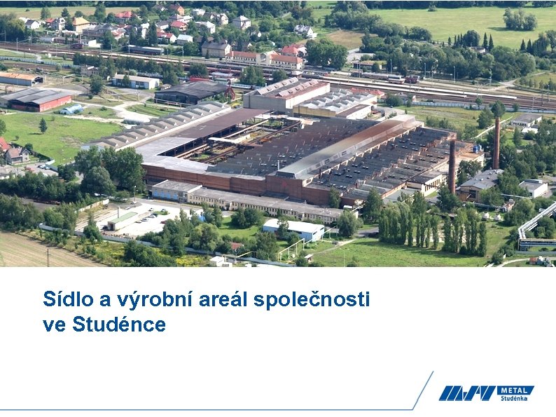 Sídlo a výrobní areál společnosti ve Studénce 