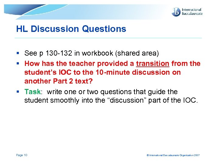HL Discussion Questions § See p 130 -132 in workbook (shared area) § How