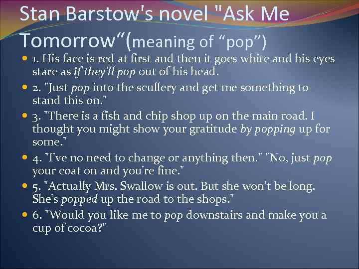 Stan Barstow's novel 