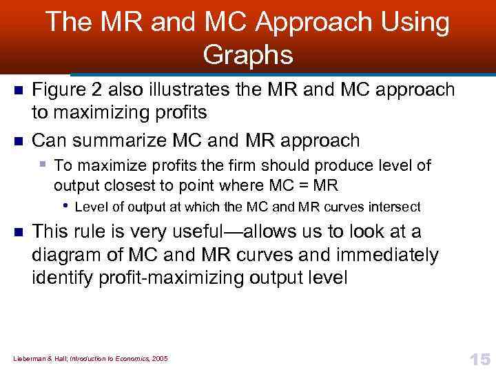 The MR and MC Approach Using Graphs n n Figure 2 also illustrates the