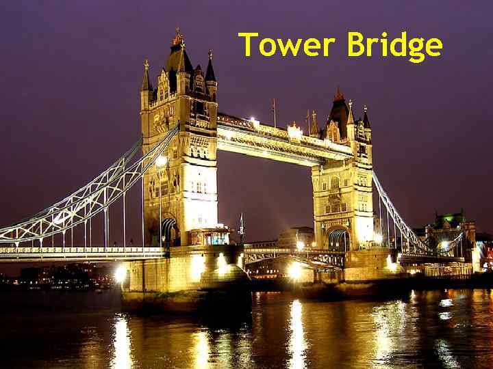 Tower Bridge 