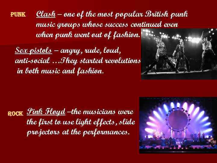 Punk Clash – one of the most popular British punk music groups whose success