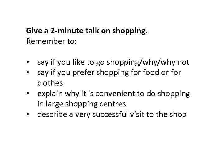 One minute talk. 5 Minutes talk. 2 Minute talk. 1 Minute talk. Two minutes talk.