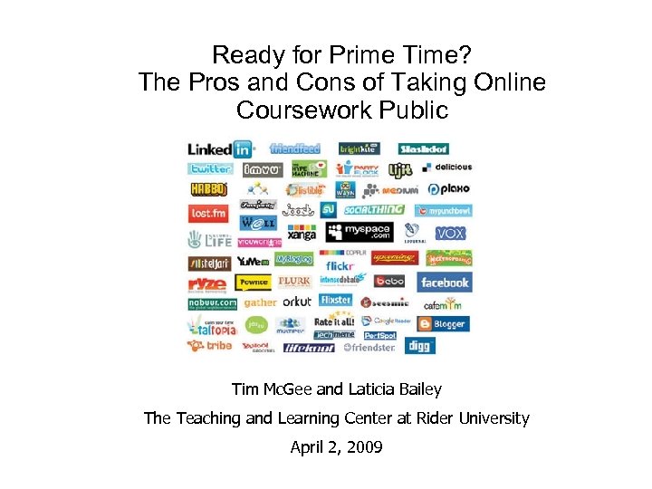 Ready for Prime Time? The Pros and Cons of Taking Online Coursework Public Tim