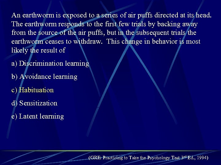 An earthworm is exposed to a series of air puffs directed at its head.