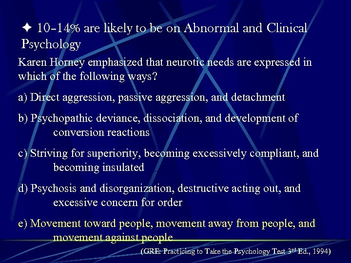  10– 14% are likely to be on Abnormal and Clinical Psychology Karen Horney