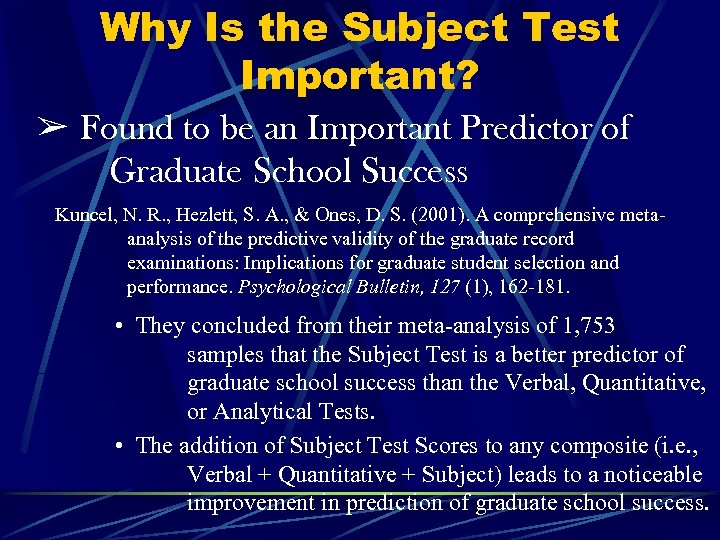 Why Is the Subject Test Important? & Found to be an Important Predictor of