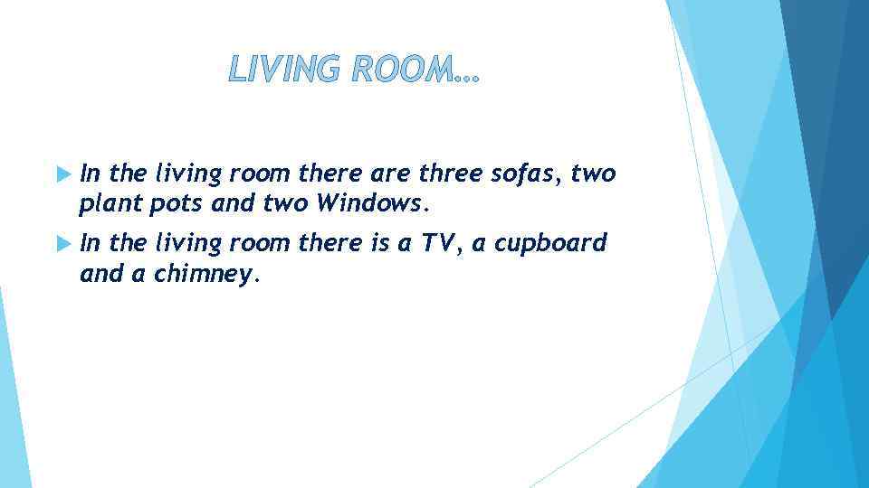 LIVING ROOM… In the living room there are three sofas, two plant pots and