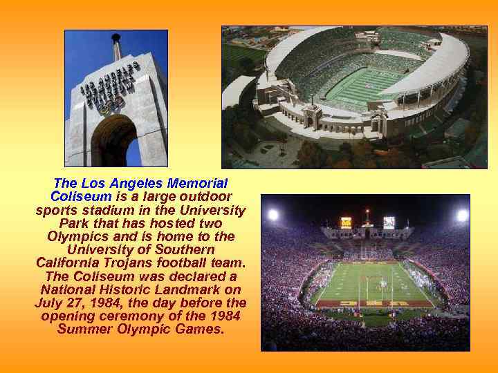 The Los Angeles Memorial Coliseum is a large outdoor sports stadium in the University