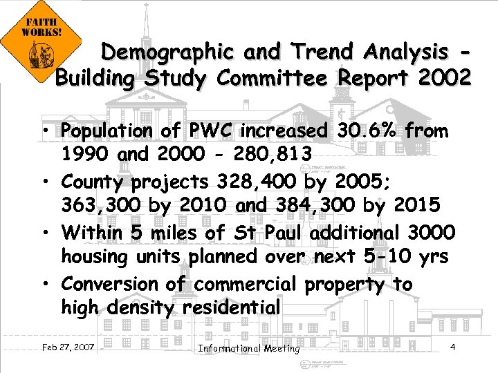 Demographic and Trend Analysis Building Study Committee Report 2002 • Population of PWC increased